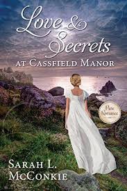 Read Book Love And Secrets At Cassfield Manor Download Pdf Free Epub Mobi Ebooks Never Love Again The Secret I Love Books