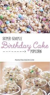 Birthday Cake Flavor Ideas 21 Awesome Image Of Birthday Cake Flavor Ideas Entitlementtrap Com Birthday Cake Popcorn Birthday Cake Flavors Birthday Snacks
