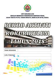0 ratings0% found this document useful (0 votes). Fail Rekod Aktiviti Kokurikulum Smk Seberang Perak Tahun 2018