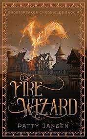 Fire Wizard By Patty Jansen Fantasynovels Fantasyseries Bookstoread Chronicle Books Fantasy Books Fantasy Authors