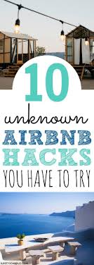 10 Unknown Airbnb Hacks You Have To Try I Like To Dabble Places To Travel Cheap Travel Travel Tips