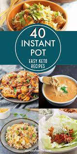 40 Beyond Delicious Easy Keto Instant Pot Meals Instant Pot Recipes Pot Recipes Healthy Pot Recipes