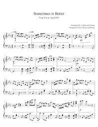2 the reader is probably asking: Your Lie In April Ost Sometimes Is Better Diego Goehring Sheet Music For Piano Solo Download And Print In Pdf Or Midi Free Sheet Music For Shigatsu Wa Kimi No