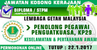 Bertanggungjawab menolong pegawai veterinar menjalankan survelen kawalan penyakit ternakan, merawat ternakan haiwan yang memerlukan dan penyelidikan haiwan. Jawatan Kosong Lgm 2017 Penolong Pegawai Penguatkuasa Kp29 Jawatan Kosong Terkini Negeri Sabah