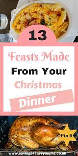 15 Leftover Turkey Recipes That Can Be Made From Your Christmas Dinner Dinner Leftovers Leftover Turkey Recipes Christmas Dinner Leftover Recipes