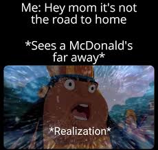 Additionally, to ratio a tweet means to post a quote retweet that manages to get more likes and retweets than the quoted post. Me Hey Mom It S Not The Road To Home Sees A Mcdonald S Far Away Realization Cl Ed Memes Video Gifs Hey Memes Mom Memes Not Memes Road Memes Home