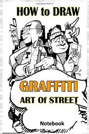 I love to sketch on paper as well, but drawing on ipad offers lots. Amazon Com How To Draw Graffiti Art Of Street Notebook Sketch Book For Kids And Adults Diary Wall Journal 110 Pages Of Various Textured Walls Extra Large And Creative Exercises
