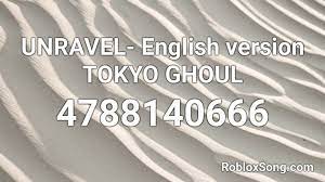 Munou piano tokyo ghoul wwwvideostrucom. Unravel English Version Tokyo Ghoul Roblox Id Roblox Music Codes