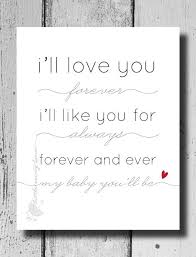 Check spelling or type a new query. Nursery Quote Nursery Decor I Ll Love You Forever Etsy In 2021 Love You Forever Nursery Quotes Baby Quotes