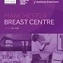 Breast Health Manchester from www.breastcentre.manchester.ac.uk
