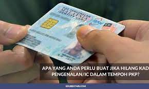 Ka siong berkata, isu lkm bagi kenderaan perdagangan dan gdl. Apa Yang Anda Perlu Buat Jika Hilang Kad Pengenalan Ic Dalam Tempoh Pkp Edu Bestari