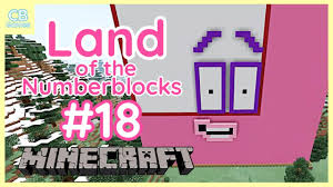 Numberblock 18 | Numberblocks Minecraft - Giant Numberblock 18 - YouTube