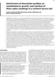 Check spelling or type a new query. Interference Of Vaccinium Myrtillus On Establishment Growth And Nutrition Of Picea Abies Seedlings In A Northern Boreal Site