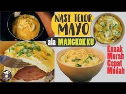 Resep Nasi Telor Mayo Ala Chef Arnold Mangkok Ku Gampang Murah Youtube Ide Makanan Resep Nasi Makanan Dan Minuman