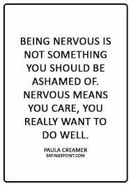 Pin On Nervous Quotes