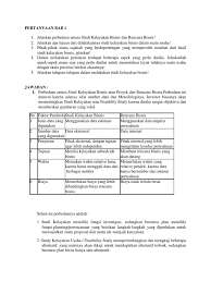 Merupakan proposal yang ada kaitannya dengan dunia bisnis atau usaha, bisa juga yang berhubungan dengan bisnis kelompok ataupun perseorangan. Pertanyaan Bab 1 Skb
