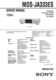 This will not affect the recording. Sony Mds Ja333es Service Manual Free Download