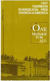 Southern baptist church is led by dr. 1967 Efca Yearbook Evangelical Free Church Yearbooks Trinity International University Carli Digital Collections