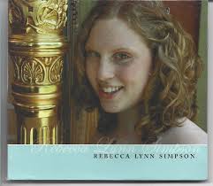 Rebecca Lynn Simpson Harpist NEW CD Haydn/Handel/Tournier/Waltz Of The  Flowers