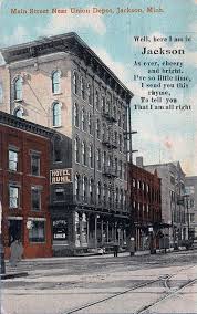 Jacksonmain Street Near Union Depot Jackson Michigan Vintage Michigan Street