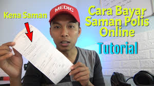 Cara Bayar Saman Polis Secara Online Youtube