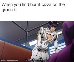 Maybe you would like to learn more about one of these? Jojo Memes Shitpostcrusaders