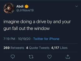The meme carries several stereotypes, the most notable being that a karen will demand to speak with the manager of a hypothetical service provider. Le Abdi Yr Jrwave19 Imagine Doing A Drive By And Your Gun Fall Out The Window Pm Twitter For Iphone Memes Video Gifs Le Memes Abdi Memes Yr Memes