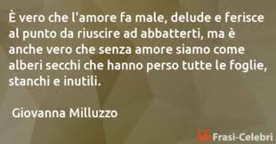 Frasi Di Delusione D Amore