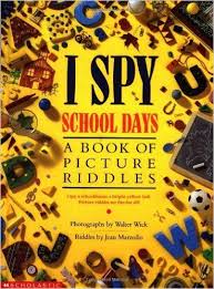 I Spy School Days A Book Of Picture Riddles Jean Marzollo Walter Wick 0007728439150 Amazon Com Books I Spy Books Spy Books For Kids I Spy