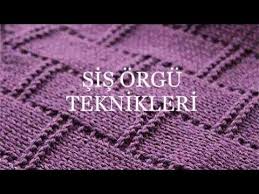 Sis Orgu Teknikleri Ilmek Atma Duz Orgu Ters Orgu Harosa Kesme Vs Youtube Krose Orgu Orgu Desenleri