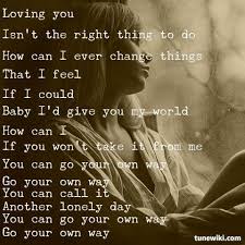 Go Your Own Way Fleetwood Mac Favorite Lyrics Music Lyrics Words
