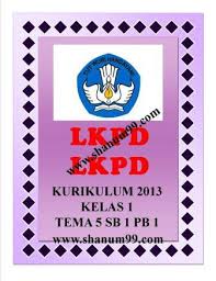 Lkpd kelas 5 tema 6 subtema 1 pembelajaran 1. Lkpd Kelas 1 Tema 5 Subtema 1 Pembelajaran 1 Shanum99 Com