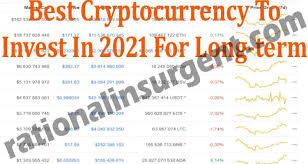 Is 2021 a great time to invest. Best Cryptocurrency To Invest In 2021 For Long Term