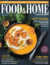 You can't rush your set up. Food Home Entertaining April 2016 Food Food Magazine Food Magazines Cover
