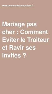 Traiteurs & gateaux bonjour, a des prix très compétitive pour toute occasion familiale vous. Mariage Pas Cher Comment Eviter Le Traiteur Et Ravir Ses Invites Idee Repas Mariage Repas Mariage Repas Mariage Pas Cher