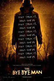 Latest Posters Bye Bye Man Movie Bye Bye Men Bye Bye