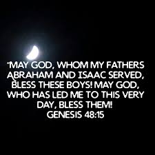Prayer Guides Us To God S Blessings Genesis 48 Prayers Bible Study