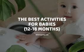 Many of the activities require minimal prep and use common household materials. The Best Activities For Babies 12 18 Months What To Get My