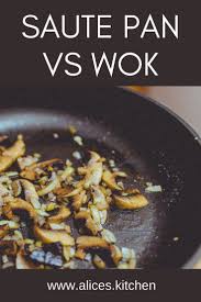 When It S Time To Throw A Pan On The Stove And Cook Up A Dish The Choice Of Equipment Can Change The Game Here We Are Talking About T Wok Saute