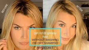 The result is hair that feels cleaner, lighter, and more voluminous. Get Rid Of Greasy Hair Secret No Dry Shampoo Youtube