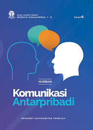 Skom4313 Komunikasi Antarpribadi Edisi 4 Perpustakaan Ut