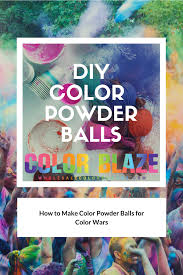 At Home Color Party Fun How To Make Color Powder Balls Color Wars Color Fight Paint War Party