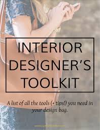 Interior Designer S Toolkit Capella Kincheloe Interior Design Tools Interior Design Student Traditional Interior Design
