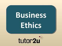 Business Ethics By Tutor2u Via Slideshare Business Ethics Business Ethics