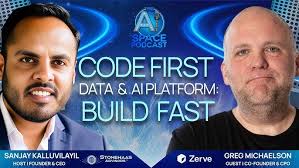 Code First Data & AI Platform to Build Fast with Greg Michaelson of @ZerveAI