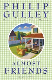 Amazon.com: Almost Friends: A Harmony Novel: 9780060897307: Gulley, Philip:  Books