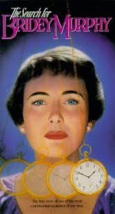 The Search for Bridey Murphy (1956)