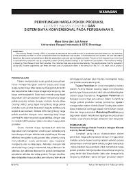 Contoh soal perhitungan harga pokok produksi dengan metode abc. Pdf Perhitungan Harga Pokok Produksi Activity Based Costing Dan Sistem Biaya Konvensional Pada Perusahaan X Juli Anwar Academia Edu