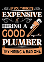 Plumber Plumbing Quote' Poster, picture, metal print, paint by ...