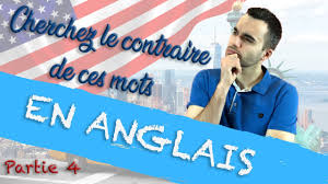 En anglais, la notion d'opposition est rendue en le tout est de savoir quel préfixe utiliser. Cherchez Le Contraire De Ces Mots En Anglais Partie 4 Youtube